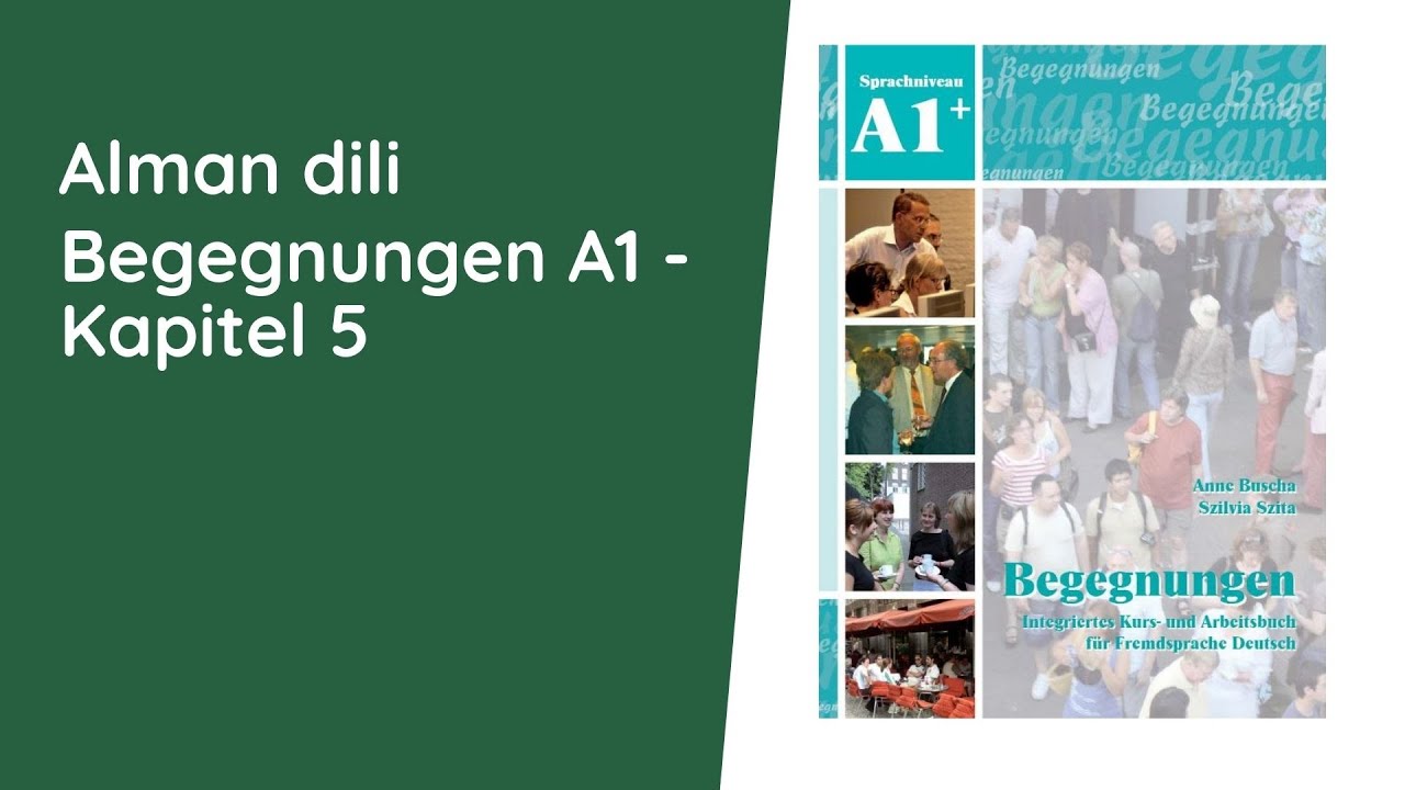 Begegnungen A1 - Kapitel 5