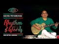 Sachin manohar patvardhan  rhythm  words  god gifted cameras 