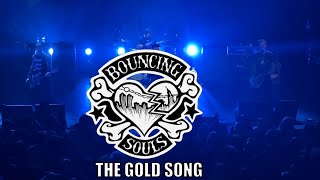 THE BOUNCING SOULS - THE GOLD SONG