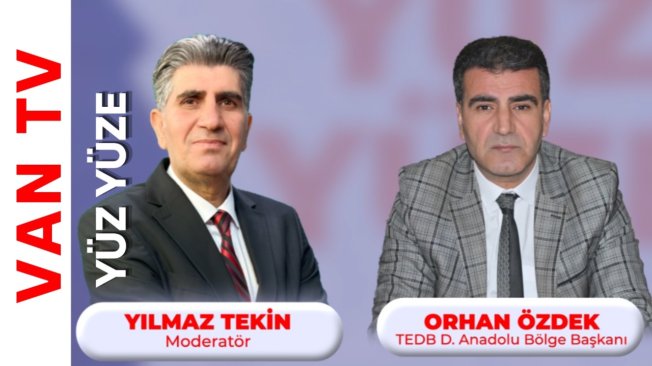 YÜZ YÜZE | 23.BÖLÜM | Vanda Emlak, İmar, Ekonomi ve Kalkınma
