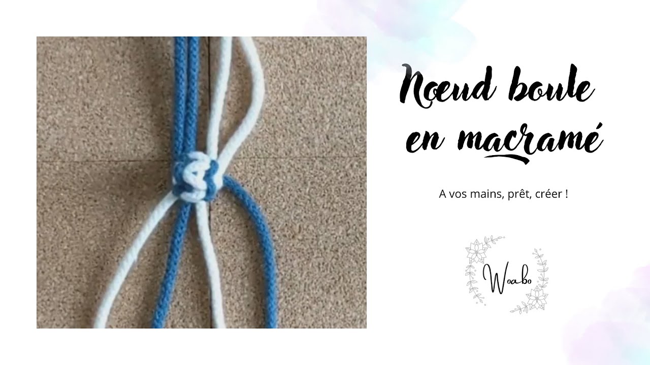 NOEUD BOULE Art Du Macram DIY YouTube noeud-boule-art-du-macram-diy-youtube