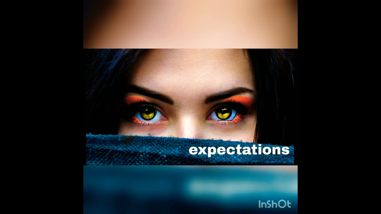 editing expectations vs reality