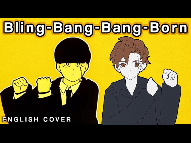 Bling-Bang-Bang-Born (English Cover)「MASHLE S2 OP」【Will Stetson】 class=