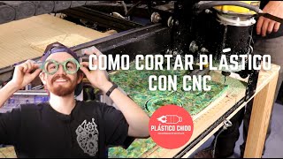 Cómo cortar plástico en CNC