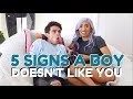 5 SIGNS A BOY DOESN'T LIKE YOU (W/ MyLifeAsEva) | Brent Rivera