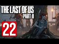 OSSESSIONE ► THE LAST OF US 2 Gameplay ITA Walkthrough [#22]