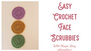 Easy Crochet Face Scrubbies