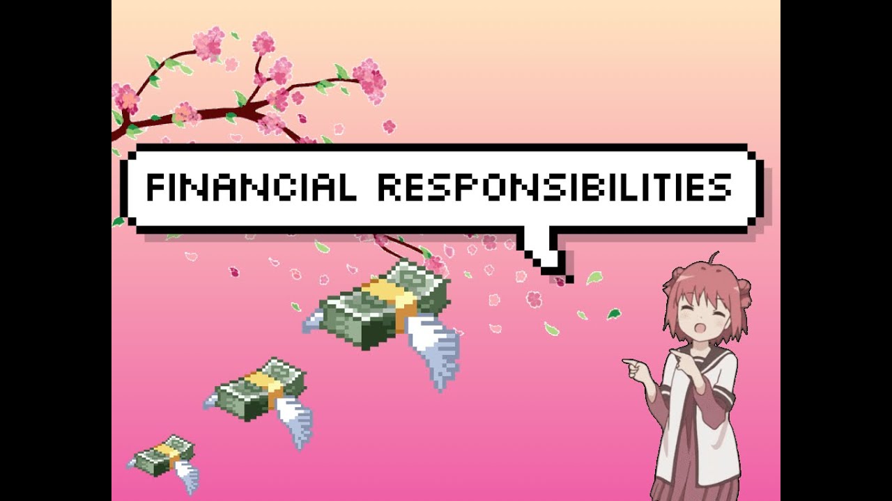 Financial Responsibilities - YouTube