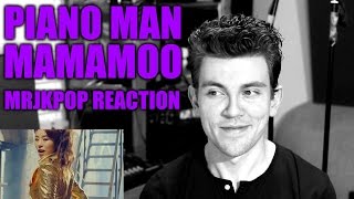 MAMAMOO Piano Man Reaction / Review - MRJKPOP ( 마마무 )