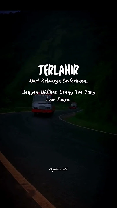 Terlahir dari Keluarga Sederhana Bukan Penghalang || Quotes || Story #shorts #quotesstory #storywa