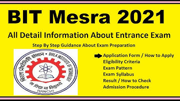 BITS Mesra 2021 -Notification, Date, Application, Eligibility, Admit Card, Pattern, Syllabus, Result