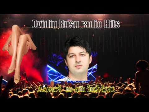 Ovidiu Rusu - Aseara m-am imbatat, Radio Hits