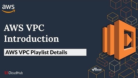 #1 Amazon Web Services (AWS) : Virtual Private Cloud (VPC) Explained in Hindi