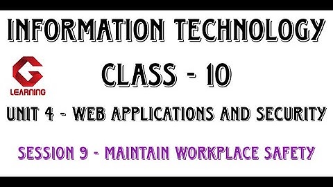 Maintain Workplace Safety | Session 9 | Unit 4 | Class 10 | Information Technology | IT | CBSE | 402