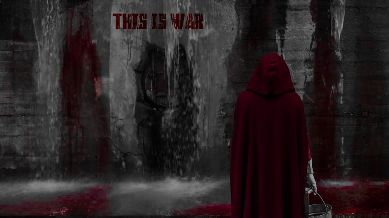 Handmaid's tale - This is war