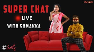 Sumakka Super Chat Live with Roll Rida || Silly Monks