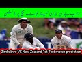 Zimbabwe vs New Zealand 1st Test Match: Who Will Win?