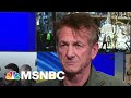 Sean Penn Back From Ukraine: Zelenskyy Was 'Born For This'