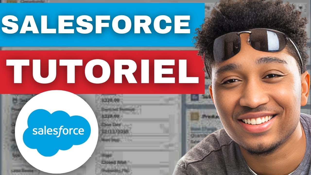 Comment Utiliser Salesforce | Salesforce Tutorial Français ( Très Facile )