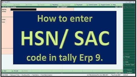 How to Enter GST HSN/SAC Code to Stock Item In Tally ERP9 6.0.1/2 # 8