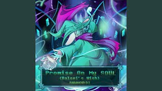 Promise on My Soul (Ralsei's Wish)