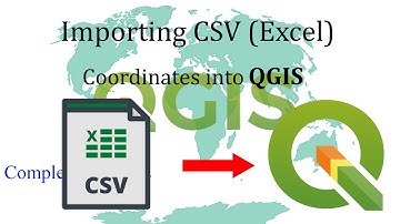 How to Import CSV (Excel) Coordinates Into QGIS: Step by Step