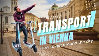 Transport in Vienna  How to get around the City 2023