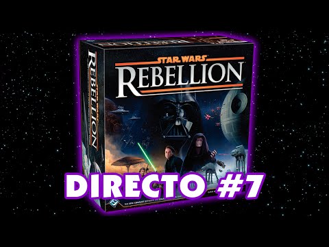 Directo #7 - Jugando a... Star Wars Rebellion
