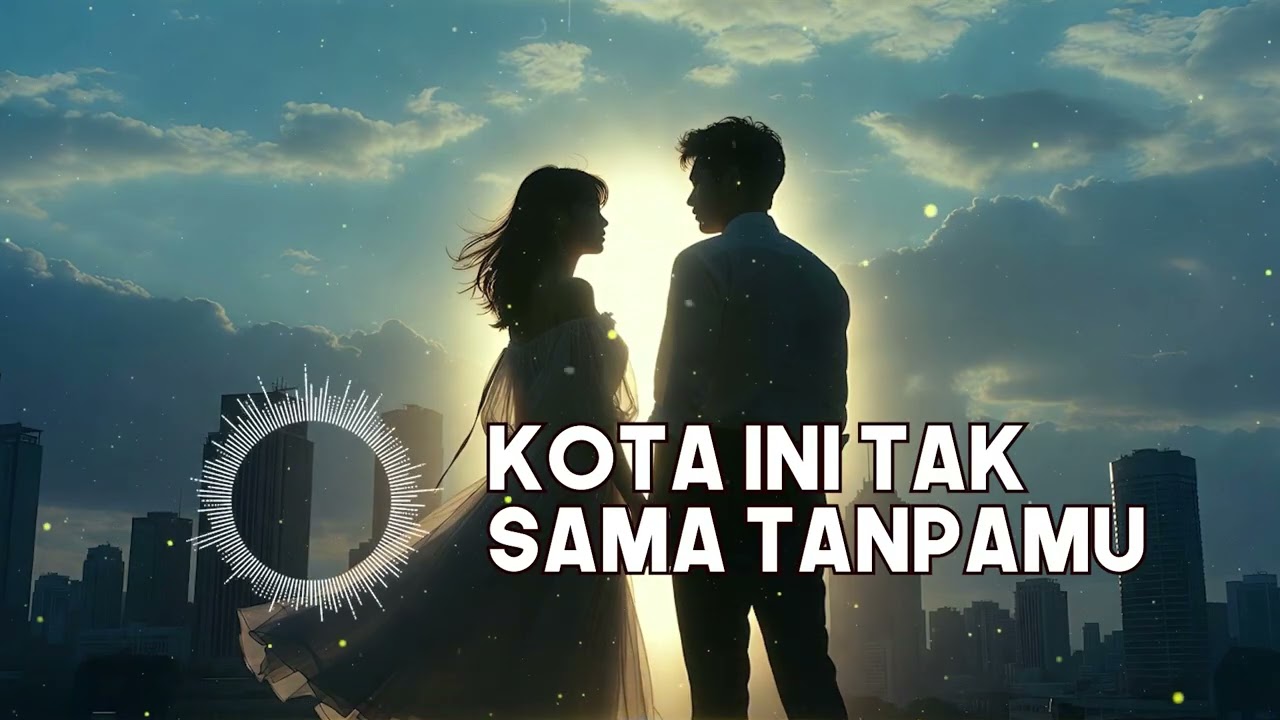 Nadhif Basalamah -  kota ini tak sama tanpamu  - Cover Version