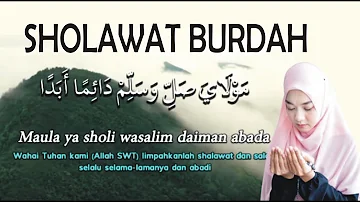 Sholawat Burdah || Maulaa Ya Sholli Wa Salim Daiman Abada || Adem di hati