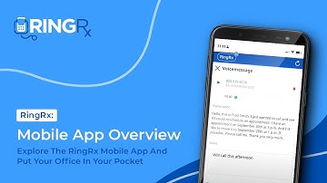 RingRx: Mobile App Overview