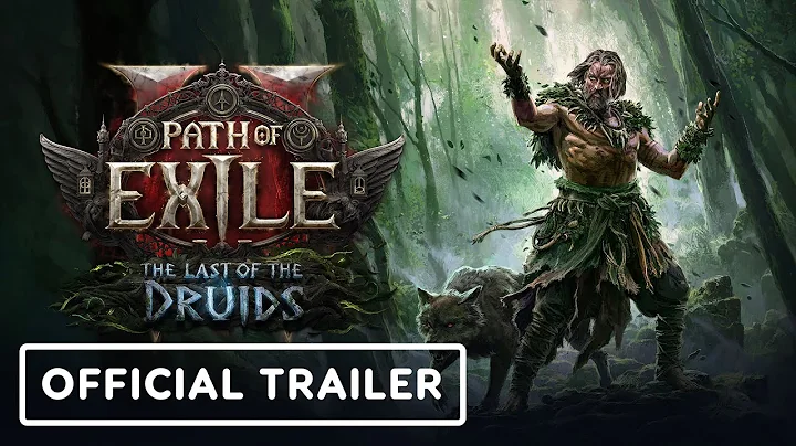 Path of Exile 2 - Official The Last of the Druids Release Date Trailer
