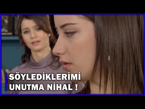 Söylediklerimi Unutma Nihal! - Aşk-ı Memnu 53.Bölüm