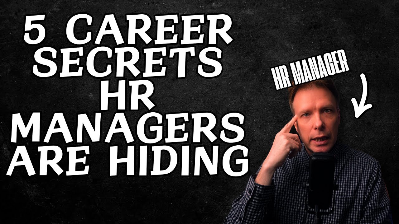 The 5 Career-Changing Secrets HR Managers Wish They Could Share!