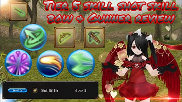 Toram Online - New Update Tier 5 skill Shot skill Bow & Gunner Review - Yusagi