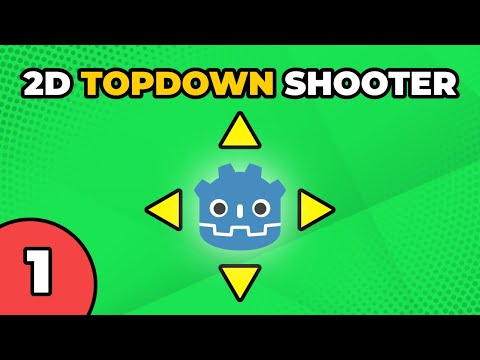 Build a 2D Top-down Shooter in Godot with C# | Lesson 01