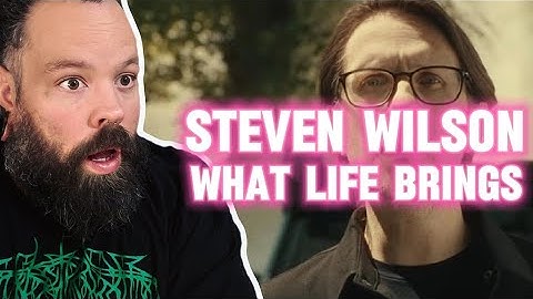 THE WAY STEVEN CRAFTS HIS SONGS! Steven Wilson "What Life Brings"