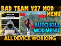 💯Bad Team V27 Fly Hack +Auto Kill Hack Ob32 100% Working Hack Mod Menu Pmm Cracked +Ffh4x Bad team