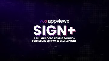 AppViewX SIGN+