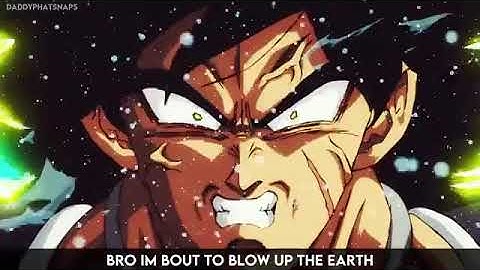 Saiyan Cypher (Broly/DaddyPhatSnaps Verse)