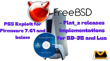 PS5 Exploit for Firmware 7.61 and below – Flat_z releases implementations for BD-JB and Lua