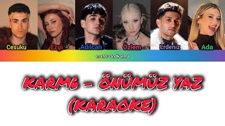 Karm6 - Önümüz Yaz (Karaoke)