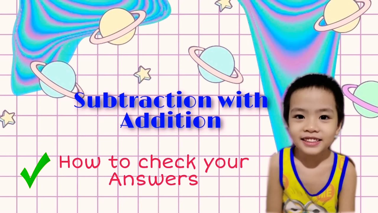 Subtraction with Addition How to check your Answers - YouTube