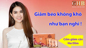 REVIEW Cốm HerbSlim - Diễn viên Kha Ly chia sẻ về cốm giảm cân HerbSlim hiệu quả
