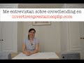 Qué pienso sobre el crowdlending | Me entrevistan desde invertirenprestamosp2p