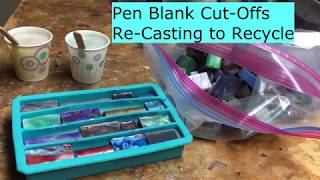 Polyester Resin Pen Blank Casting -  Cut-off Re-casting to Save on Resin