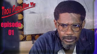 Trois Filles , Une Vie - Saison 01 Episode 01