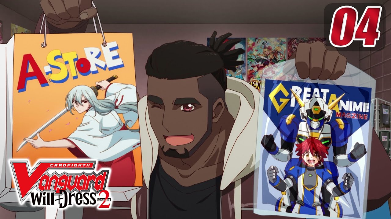 Episode 4] CARDFIGHT!! VANGUARD will+Dress S2 - Missing Link - YouTube