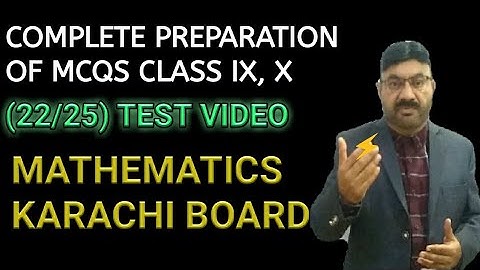 V.important MCQS Class IX,X Maths Karachi board (22/25) VIDEO  FAST TEST MCQS