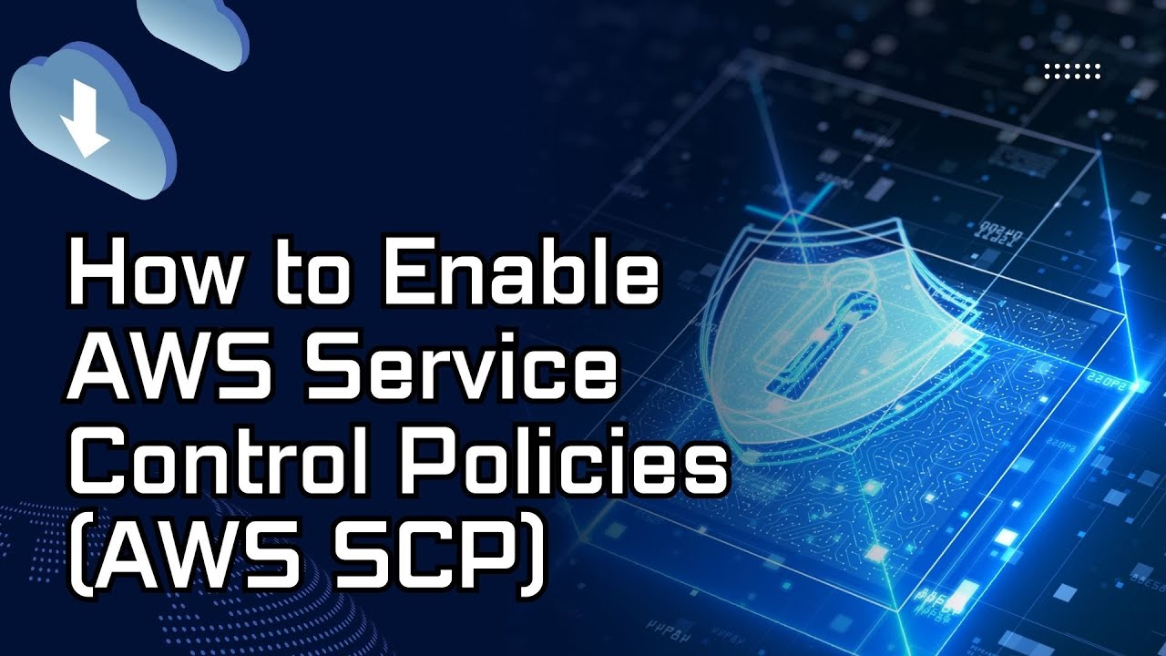 How to Enable AWS Service Control Policies (AWS SCP) - YouTube